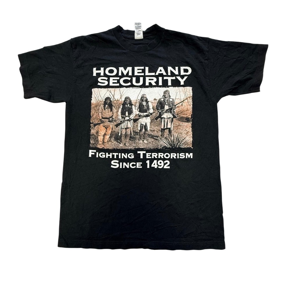Suna Homeland Security Fighting Terrorism Since 1492 Native American T-Shirt L
